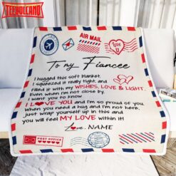 To My Fiancee  Air Mail Letter I Love You Fiancee For Her Birthday Anniversary Blanket