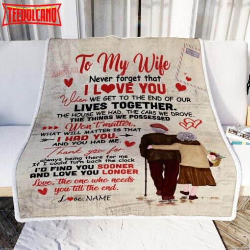 To My Wife From Husband  Never Forget That I Love You Wife Anniversary Anniversary Blanket