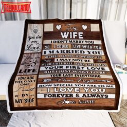 To My Wife  From Husband Wood You Are My Love My Life Wife Anniversary Blanket