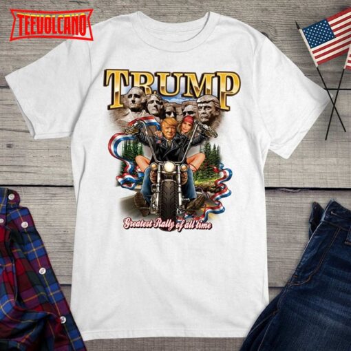 Trump Greatest Rally Of All Time Tee, Donald Trump Political Shirt