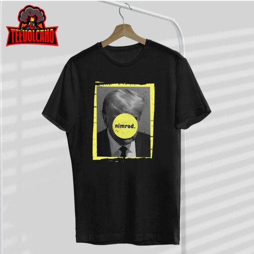 Trump Mug Shot – Never Surrender – Green Nimrod Trump Day T-Shirt