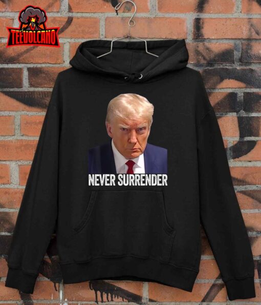 Trump Never Surrender Mug Shot Free Trump T-Shirt