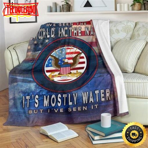 Us Navy It’s Mostly Water But I’ve Seen It Fleece Throw Blanket