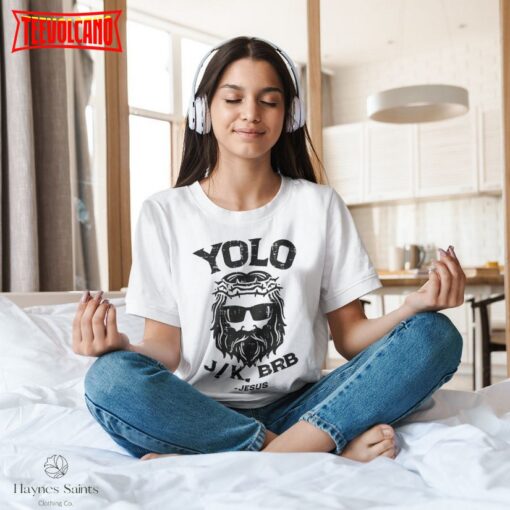 Yolo Jk Brb Jesus Funny Easter Day Resurrection Christians Vintage T-Shirt