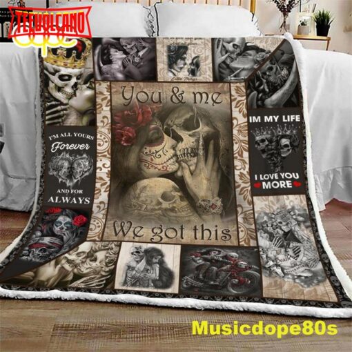 You and Me We Got This Skull Couple Halloween Sofa Fleece Throw Blanket