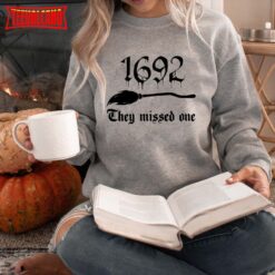 1692 They Missed One Graphic Tee, Salem Witch Trials T Shirt