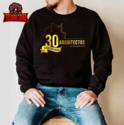 30 Aniversario-Arquitectos T-Shirt