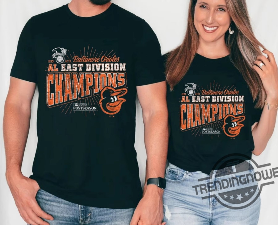 Orioles Al East Champions Shirt Baltimore Orioles 2023 AL East Division  Champions Shirt - Trendingnowe