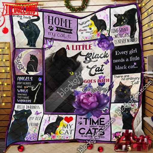 A Little Black Cat Goes With Everything 3D Quilt Blanket