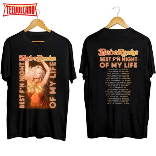 Bebe Rexha Best F’n Night of My Life Tour 2023 Shirt, Bebe Rexha Fan Shirt