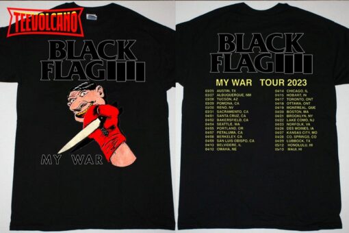 Black Flag My War 2023 World Tour T-Shirt, Black Flag My War US Tour 2023 Shirt