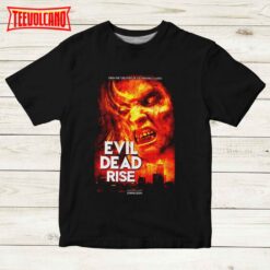 Evil Dead Rise 2023  Unisex T-Shirt, Evil Dead Rise Unisex T-shirt