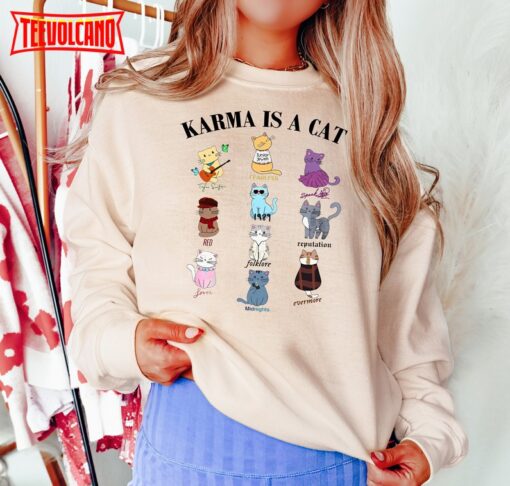 Karma Is A Cat Eras Shirt, Karma Is A Cat Shirt, Taylor Eras Cat Shirt