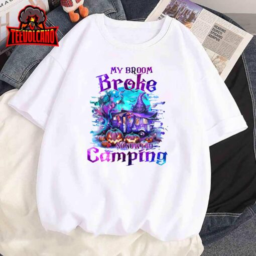 My Broom Broke So Now I Go Camping V-Neck T-Shirt