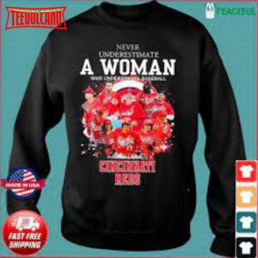 Never Underestimate A Woman Who Understands Baseball And Loves Cincinnati Reds 2023 Signatures Shirt