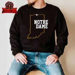 Notre Dame Indiana Notre Dame IN Notre Dame State Of Indiana T-Shirt