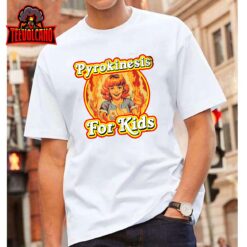 Pyrokinesis for the New Learners Halloween Costume T-Shirt