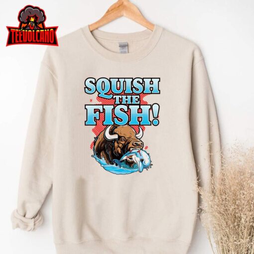 SQUISH THE FISH – bison eating dolphin food chain fantasy T-Shirt