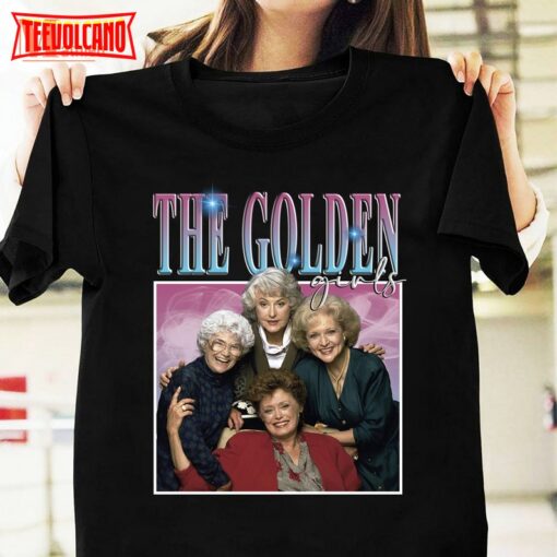 The Golden Girls Homage T-Shirt, The Golden Girls Movie Shirt