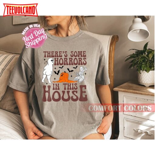 There’s Some Horrors In This House Shirt, Retro Halloween Pumpkin Shirt