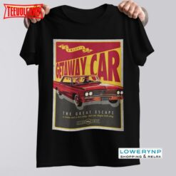 You Were Drive The Getaway Car T-shirt, Swift  Taylor Inspired Shirt