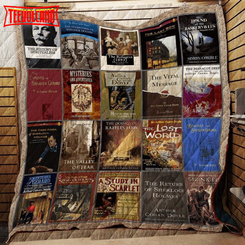 Arthur Conan Doyle ‘S Books  Customize Quilt Blanket