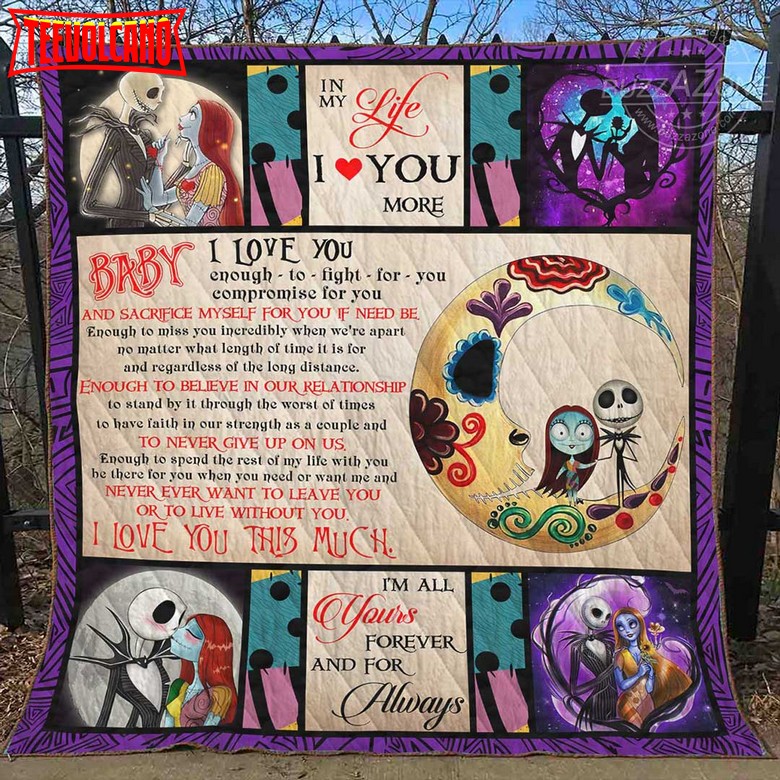 Baby Love You Enough To Fight For You Nightmare 3D Quilt Blanket