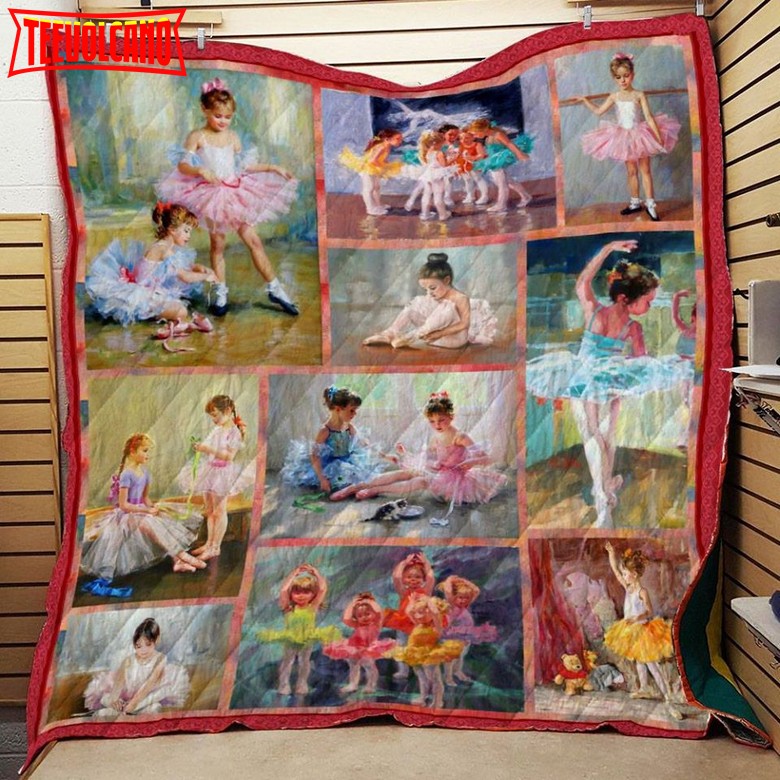 Ballet You Love To Dance 3D Quilt Blanket