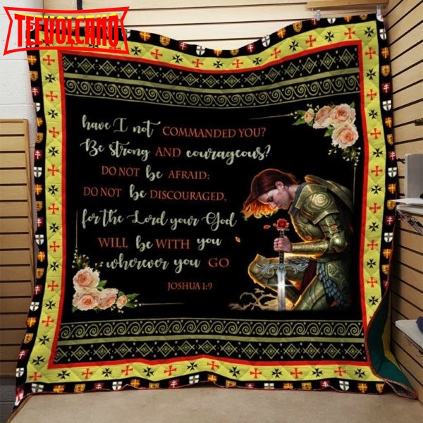 Be Strong And Courageous 3D Customized Quilt Blanket