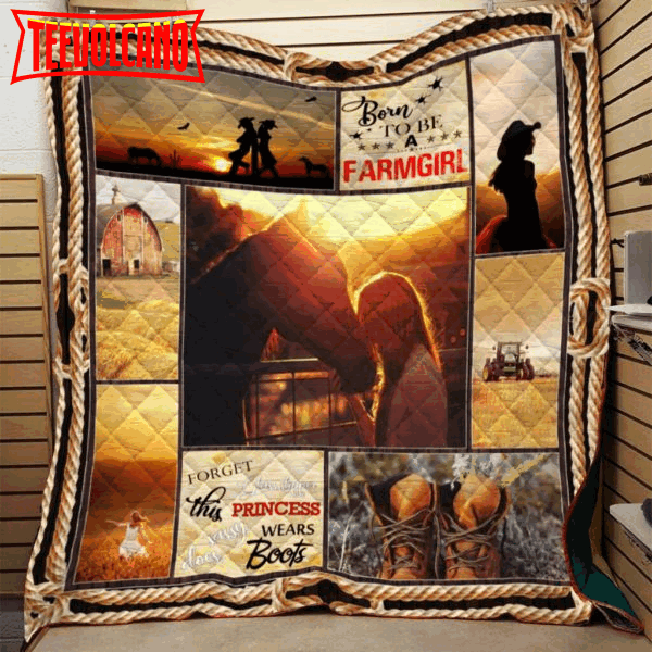 Born To Be Farmer Girl 3D Customized Quilt Blanket