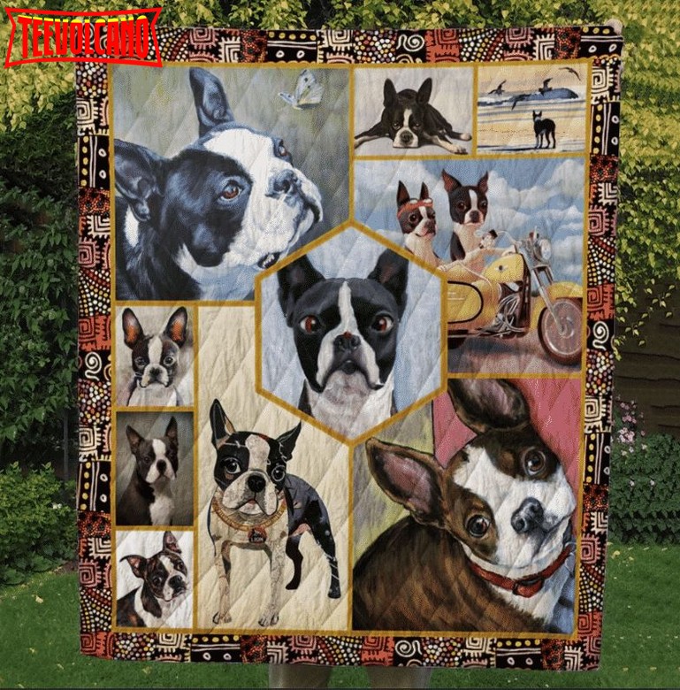 Boston Terrier I Told You 3D Quilt Blanket