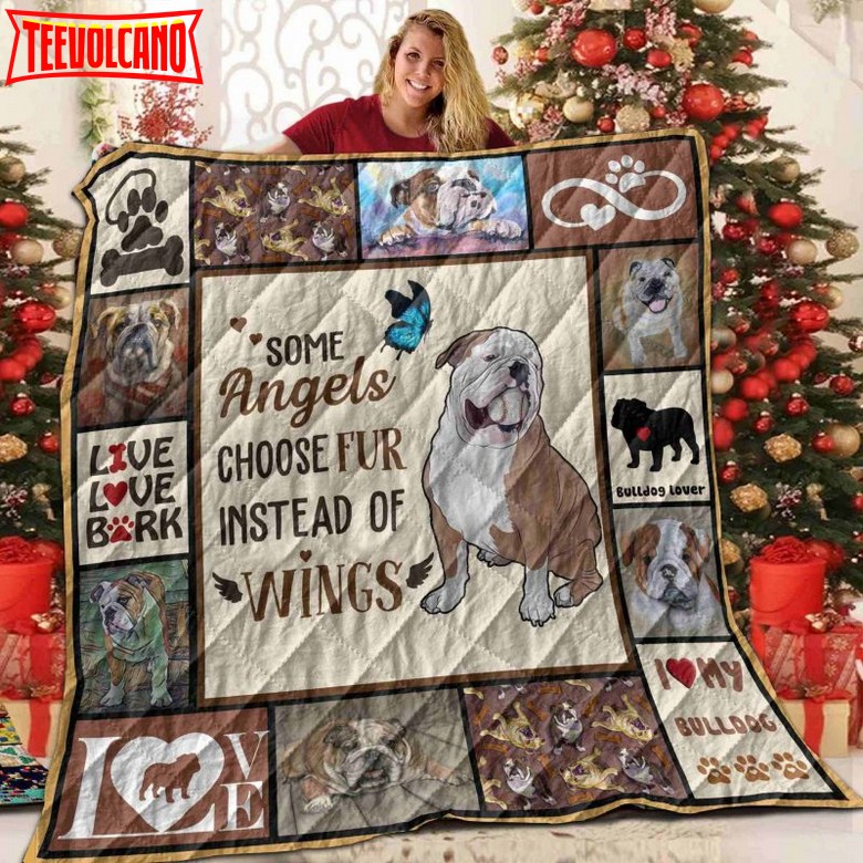 Bulldog Some Angels Choose Fur 3D Quilt Blanket