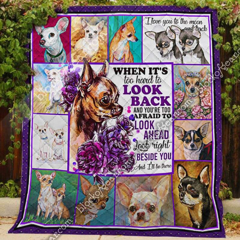 Chihuahua You Don’T Have To Love Me 3D Quilt Blanket