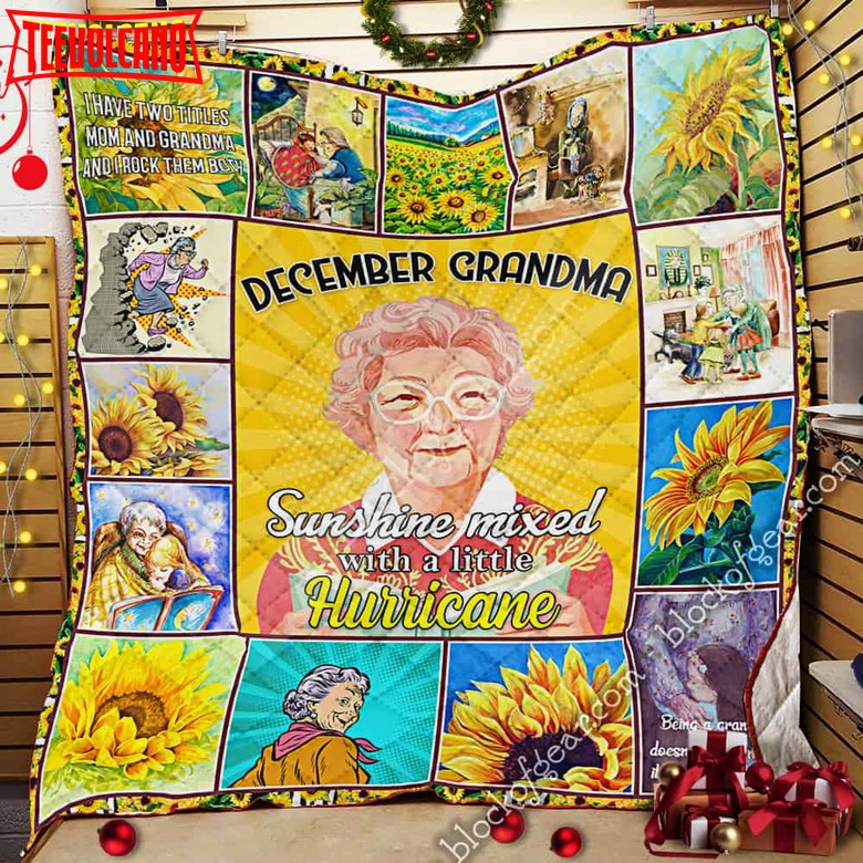 December Grandma, Sunshine Mixed Withlittle Hurricane 3D Quilt Blanket