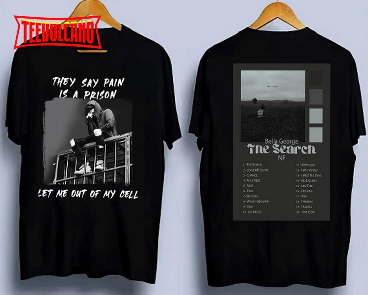 NF Shirt, NF The Search Shirt, NF Rapper Music Shirt