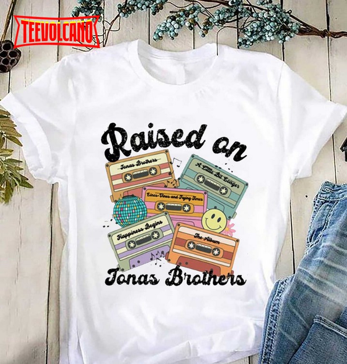 Raised On Jonas Brothers Unisex Shirt, Five Albums One Night Tour 2023 Shirt