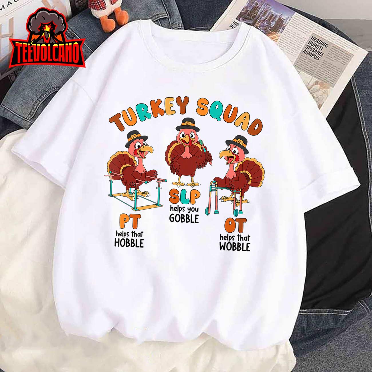 Retro Turkey Squad Thanksgiving SLP OT PT Therapy Team Women T-Shirt