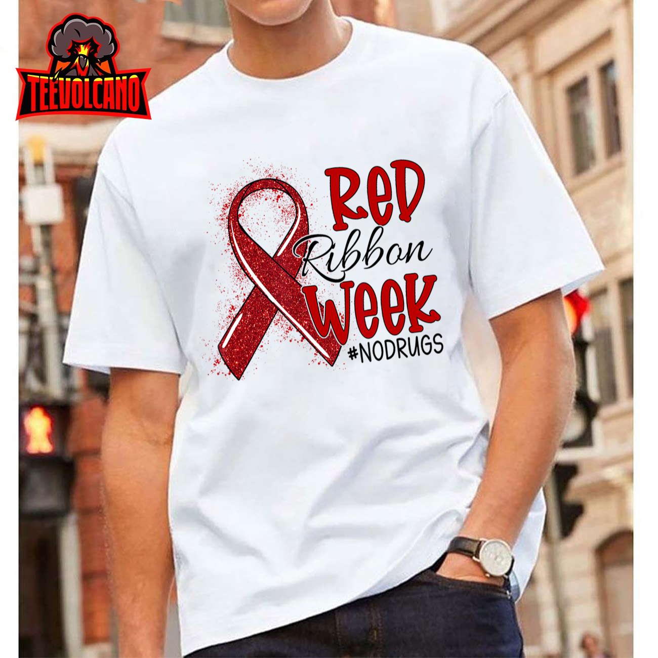 We Wear Red For Red Ribbon Week Awareness Heart Ribbon T-Shirt