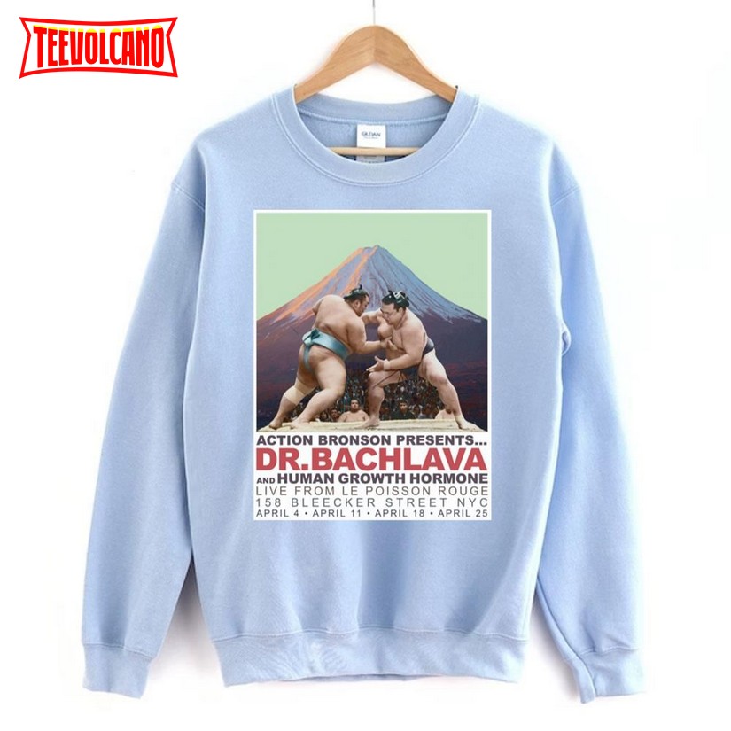 Action Bronson Presents Dr Bachlava And Human Growth Hormone T Shirts