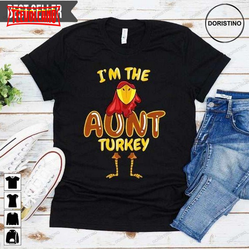 Aunt Turkey Matching Family Thanksgiving Doristino Unisex T-shirts