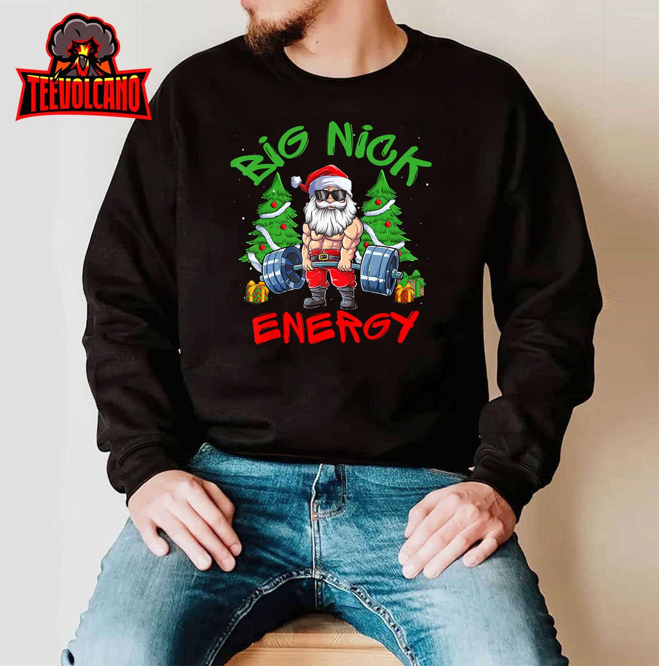 Big Nick Energy Santa Gym Fitness Weight Lifting Christmas T-Shirt