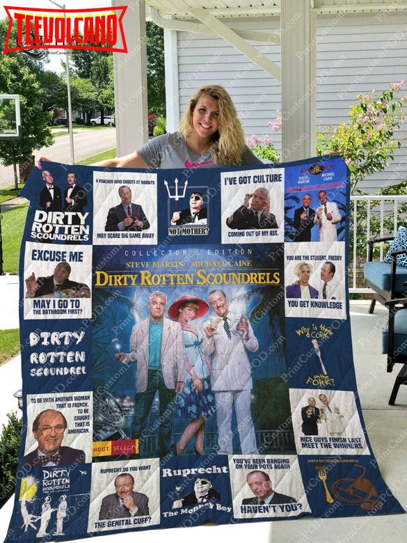 Dirty Rotten Scoundrels 3D Customized Quilt Blanket