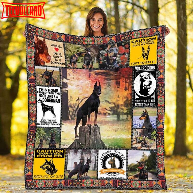 Dobermaninto My Yard 3D Quilt Blanket