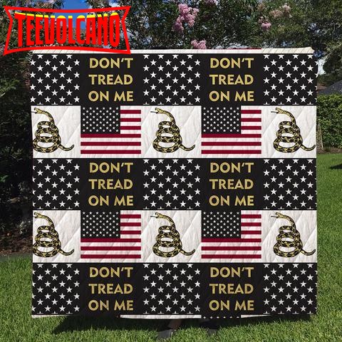 Don’T Tread On Me Custom 3D Customized Quilt Blanket