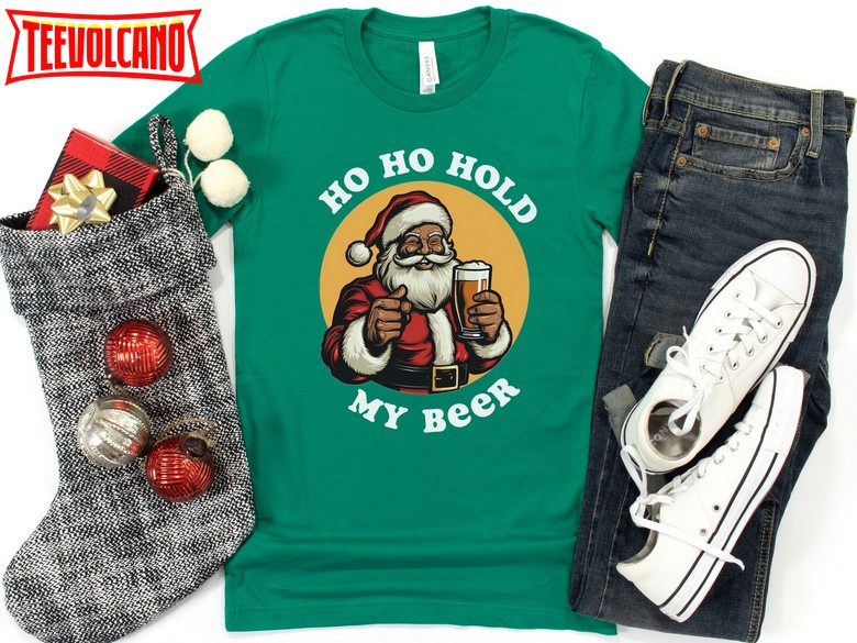 Funny Christmas Shirt, Ho Ho Hold my Beer, Christmas beer t-shirt