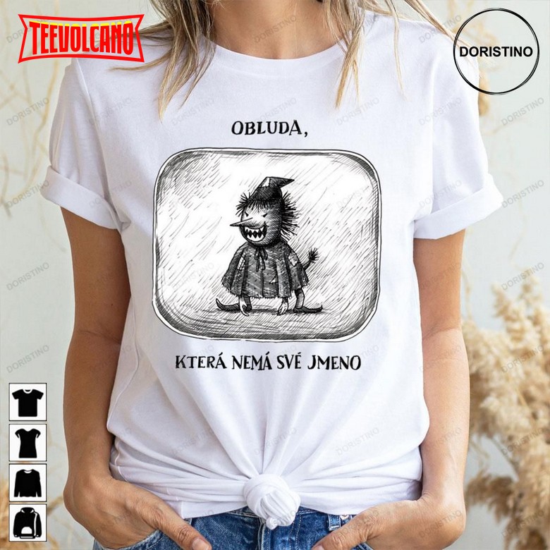 Obluda Která Nemá Své Jméno Limited Edition T-shirts