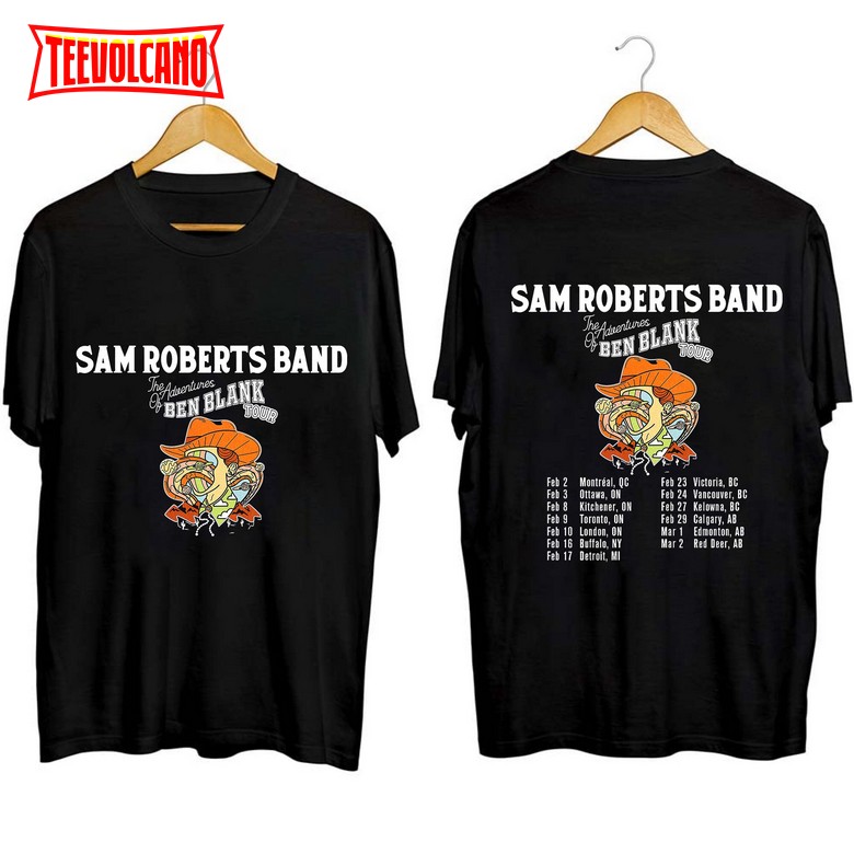 Sam Roberts Band The Adventures of Ben Blank Tour 2024 Shirt, Sweatshirt