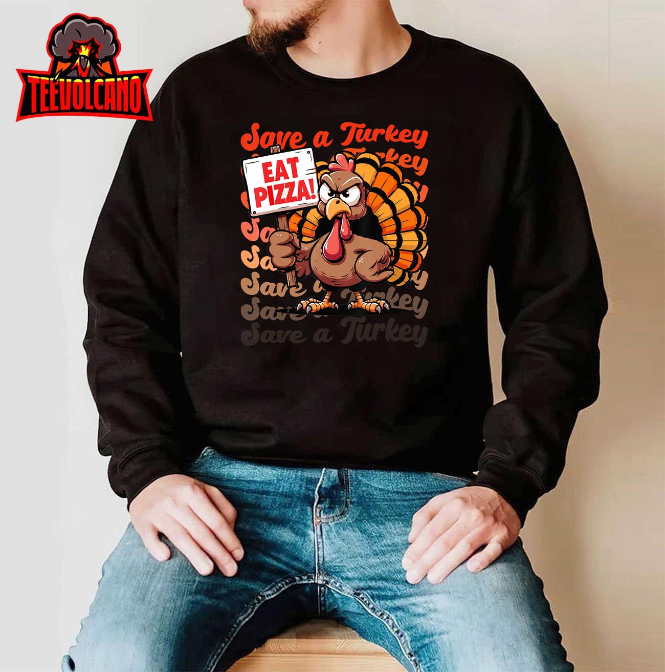 Save A Turkey Eat Pizza Funny Autumn Thanksgiving Groovy T-Shirt