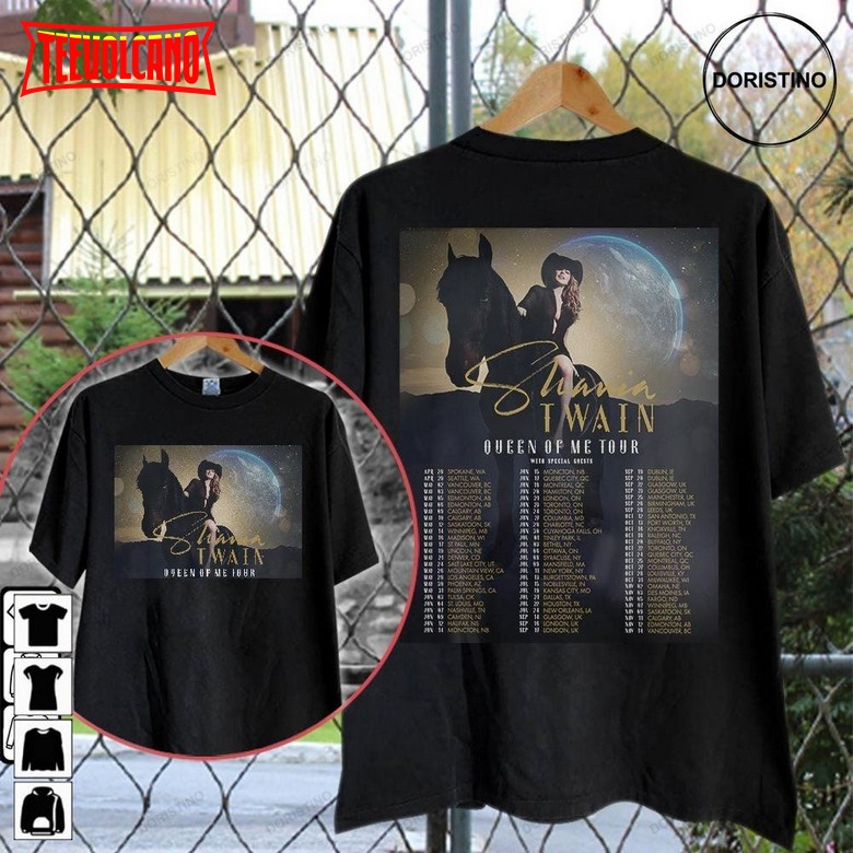 Shania Twain Queen Of Me Tour Dates 2023 World Tour Double Sided Unisex Shirts