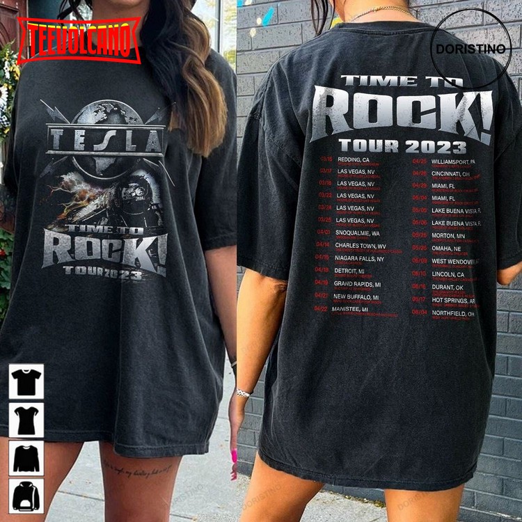 Tesla Time To Rock Tour 2023 Tesla Rock Band Concert T Shirt Sweatshirt